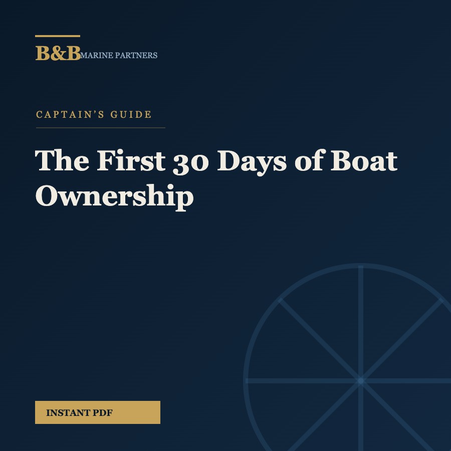 The First 30 Days of Boat Ownership