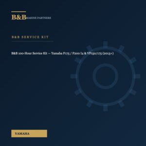 B&B 100-Hour Service Kit — Yamaha F175 / F200 I4 & VF150/175 (2013+)